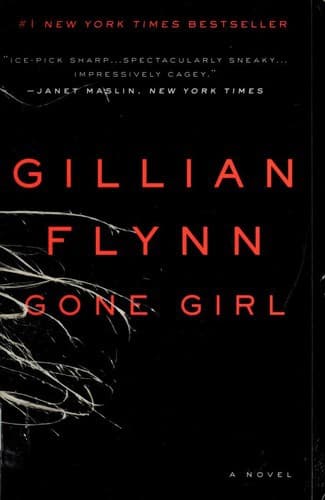 Gone Girl – Gillian Flynn